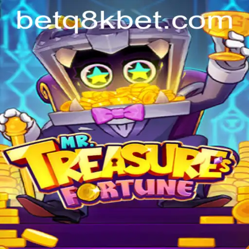 Unveiling the Excitement of MrTreasuresFortune: A Modern Gaming Adventure with q8kbet